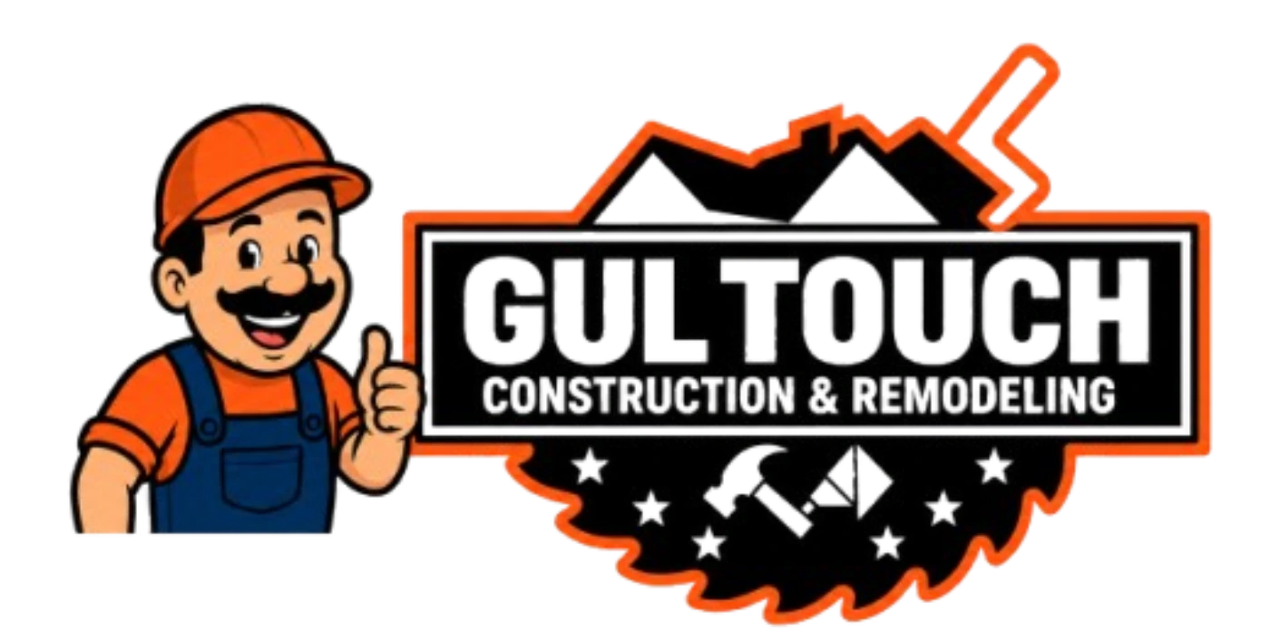 Gul Touch Construction & Remodeling